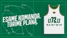 Esame komanda. Turime planą.